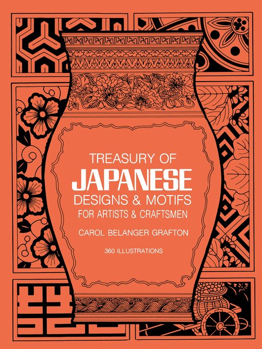 Title details for Treasury of Japanese Designs and Motifs for Artists and Craftsmen by Carol Belanger Grafton - Available